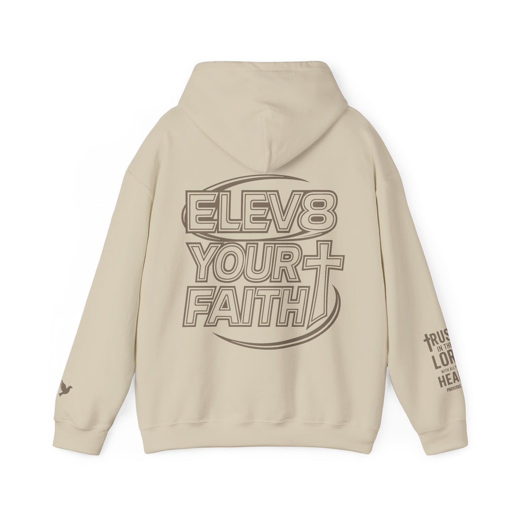 ELEVATE YOUR FAITH HOODIE (100% COTTON)