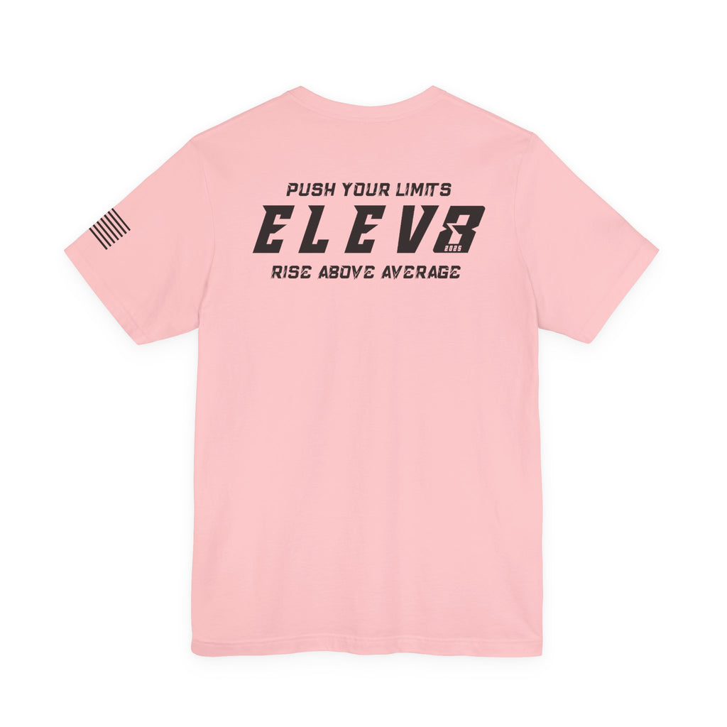 ELEV8 SUPPLY PUSH YOUR LIMITS TEE BLACK LOGO