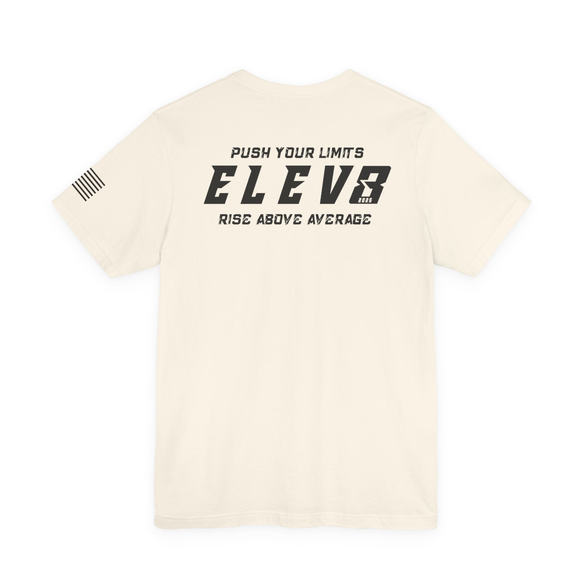 ELEV8 SUPPLY PUSH YOUR LIMITS TEE BLACK LOGO